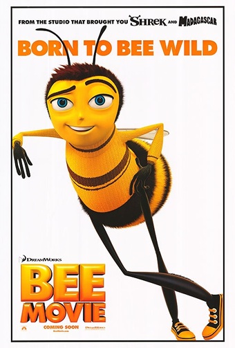 One of the posters for the 2007 movie "Bee Movie"