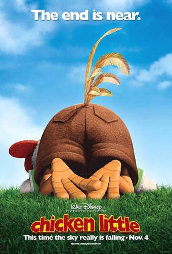 One of the posters for the 2005 movie "Chicken Little"