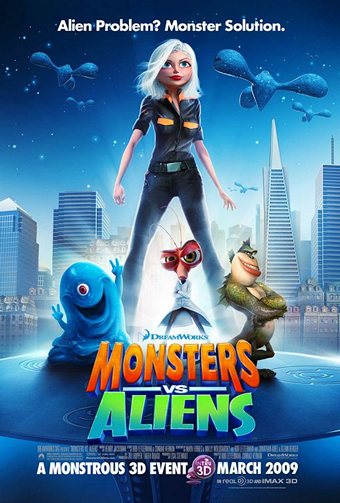 One of the posters for the 2009 movie "Monsters vs. Aliens"