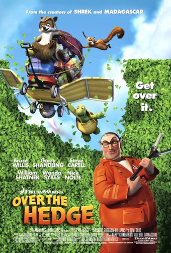 One of the posters for the 2006 movie "Over the Hedge"