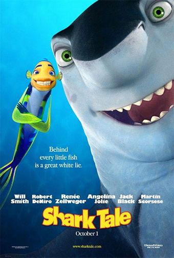 One of the posters for the 2004 movie "Shark Tale"