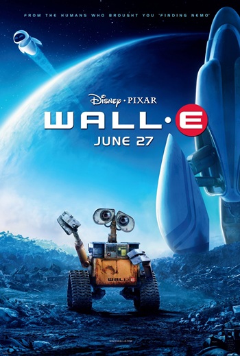 One of the posters for the 2008 movie "WALL-E"