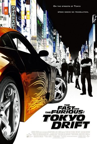 One of the posters for the 2006 movie "The Fast and the Furious: Tokyo Drift"